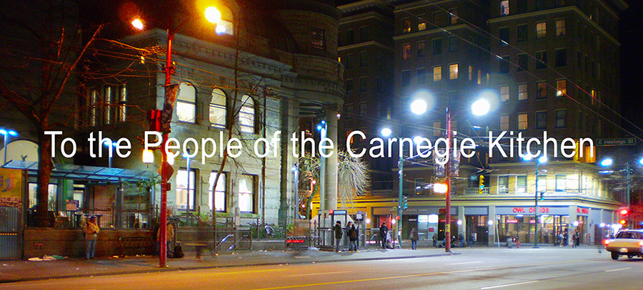 To the People of the Carnegie Kitchen